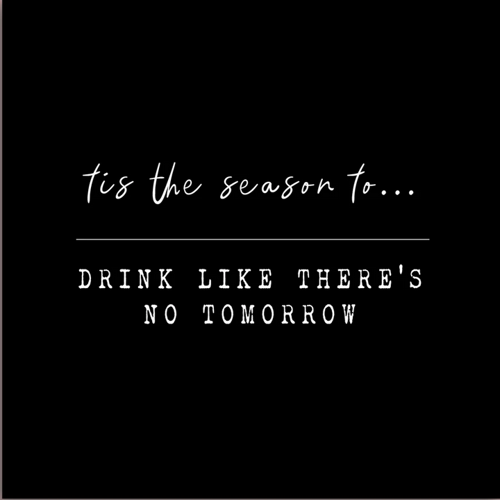 ’Tis the Season to Drink Like There’s No Tomorrow – Christmas Candle