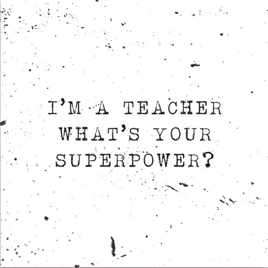 What’s Your Superpower? – Teacher Candle